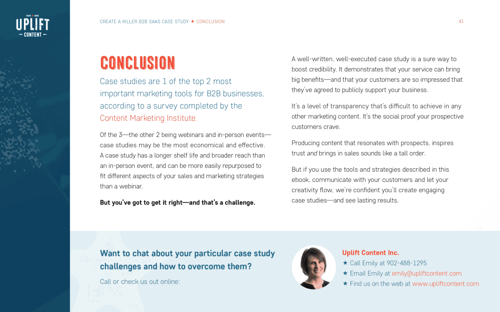 The "conclusion" page of an ebook published by Uplift Content (CTA) features a clear call to action at the bottom of the page. The CTA reads "Want to chat about your particular case study challenges and how to overcome them? Call or check us out online." Beside this call out, the company's contact details are listed.