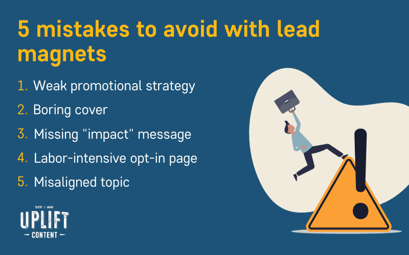 5 mistakes to avoid with lead magnets