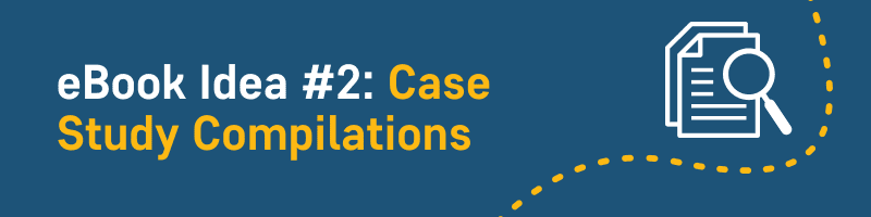 Case Study Compilations