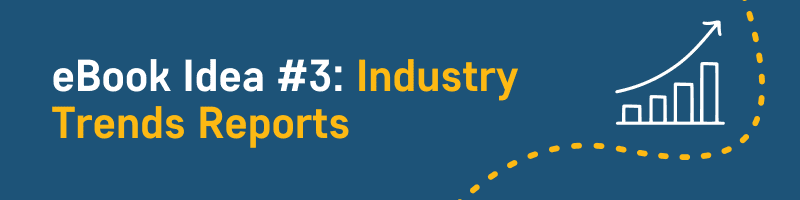 Industry Trends Reports