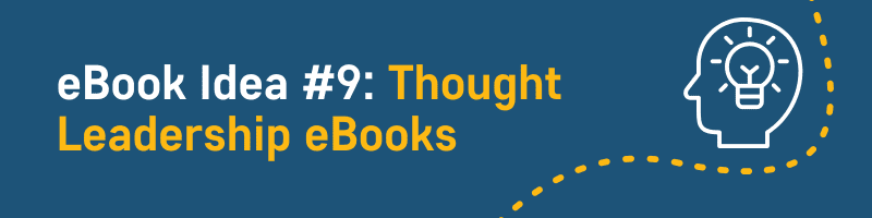 Thought Leadership eBooks